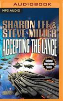 Accepting the Lance: (5 Liaden Universe Arc of the Covenants)