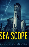 Sea Scope: Large Print Hardcover Edition