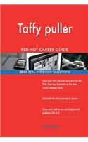 Taffy puller RED-HOT Career Guide; 2560 REAL Interview Questions