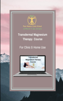 Transdermal Magnesium Therapy Course