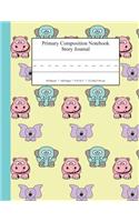 Primary Composition Notebook Story Journal: Educational Writing and Drawing Handwriting Activity Workbook
