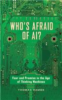 Who's Afraid of Ai?