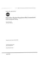 Mars Flyer Rocket Propulsion Risk Assessment Kaiser Marquardt Testing