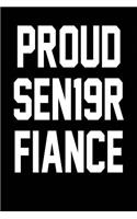 Proud SEN19R Fiance