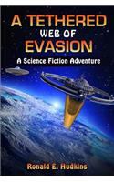 A Tethered Web of Evasion