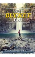 My Bucket List: 100 Templates for Amazing Adventures