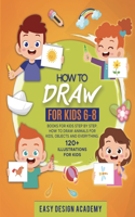 How to draw for Kids 6-8