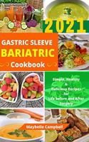 Gastric Sleeve Bariatric Cookbook