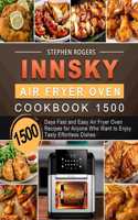 Innsky Air Fryer Oven Cookbook 1500