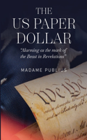 US Paper Dollar