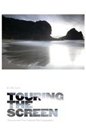 Touring the Screen