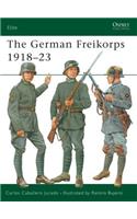 The German Freikorps 1918-23