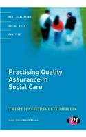 Practising Quality Assurance in Social Care