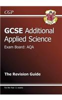 GCSE Additional Applied Science AQA Revision Guide (with online edition) (A*-G course)