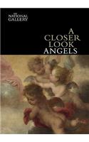 A Closer Look: Angels
