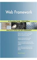 Web Framework A Complete Guide - 2020 Edition