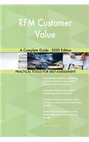 RFM Customer Value A Complete Guide - 2020 Edition