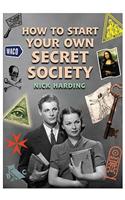 How to Start Your Own Secret Society