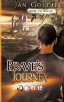 Brave's Journey