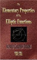 The Elementary Properties of the Elliptic Functions - With Examples
