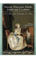 Masonic Princesses, Priests, Artists, and Egyptians