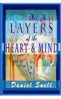 Layers of the Heart and Mind