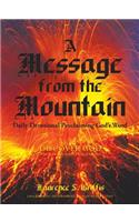 A Message from the Mountain: Daily Devotional Proclaiming God's Word