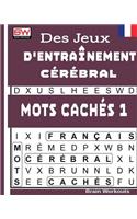 Des Jeux D'entraînement Cérébral - MOTS CACHÉS 1