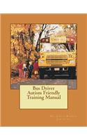 Bus Driver Autism Friendly Training Manual