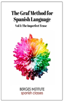 The Graf Method for Spanish Language, Vol 3
