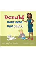 Donald No Agarras a Aquel Gatito