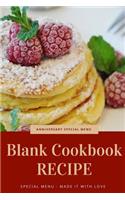 Blank Cookbook Recipe: Anniversary Special Menu, Couple and Family Recipe Journal, Made it with Love, Pocket Size Blank Page to Write Recipe