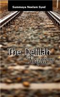 The Delilah Requiem