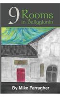 9 Rooms in Ballyglunin