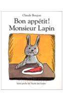 Bon appetit Monsieur Lapin