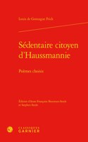 Sedentaire Citoyen d'Haussmannie