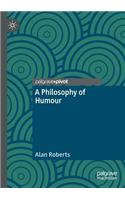 A Philosophy of Humour