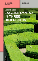 English Syntax in Three Dimensions