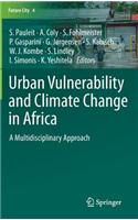 Urban Vulnerability and Climate Change in Africa