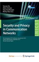 Security and Privacy in Communication Networks