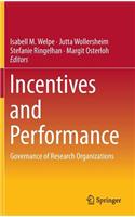 Incentives and Performance