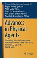 Advances in Physical Agents