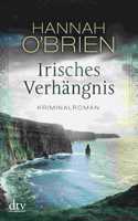 Irisches Verhangnis