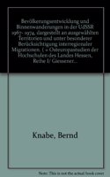 Bevolkerungsentwicklung Und Binnenwanderungen in Der Udssr 1967 - 1974,