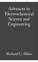 Advances in Electrochemical Science and Engineering