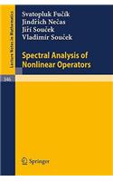 Spectral Analysis of Nonlinear Operators