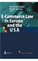 E-Commerce Law in Europe and the USA