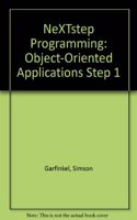 Object-Oriented Applications (Step 1) (NeXTstep Programming)