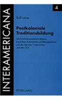 Postkoloniale Traditionsbildung