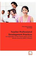 Teacher Professional Development Practices